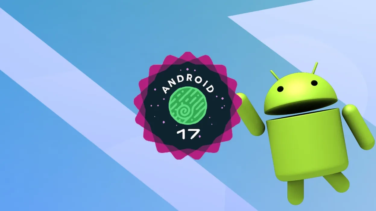 Android 17 branding image showing the platform logo